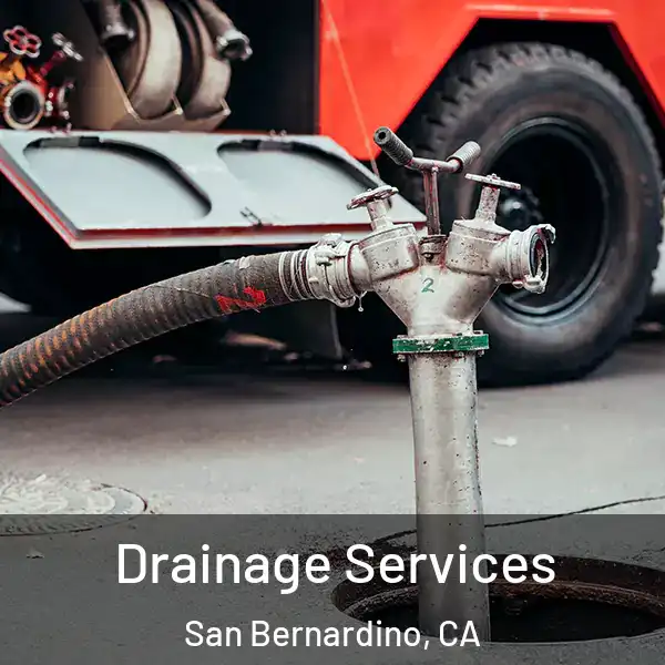  Drainage Services San Bernardino, CA