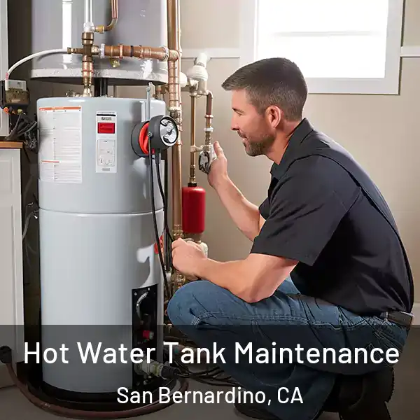  Hot Water Tank Maintenance San Bernardino, CA