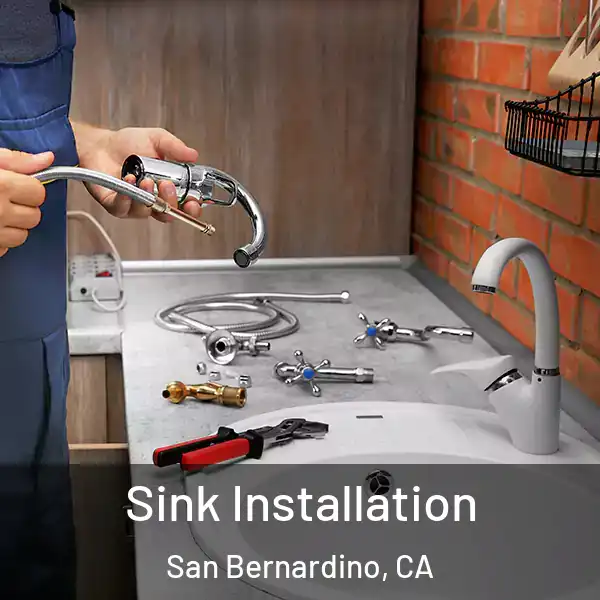  Sink Installation San Bernardino, CA