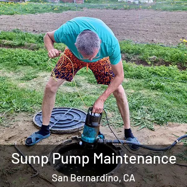  Sump Pump Maintenance San Bernardino, CA